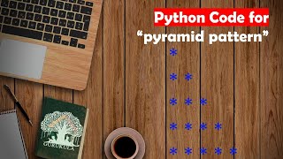 Learn Python in Tamil | How to print Pyramid Pattern | GURUKULA | [TAMIL]