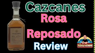 Cazcanes Roas Reposado Tequila Review  - The  Tequila Hombre