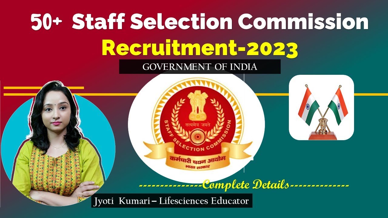 50+ Staff Selection Commission Recruitment-2023 - YouTube