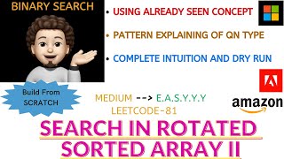 Search in Rotated Sorted Array II-(Adobe, Amazon, Microsoft....🤩):Live Coding 🧑🏻💻👩🏻💻