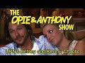 Opie & Anthony: UPN's Britney and Kevin - Chaotic (05/17-05/18/05)