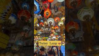 Turkey lamp 🇹🇷 / Turkey lights