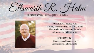 Ellsworth Holm Funeral