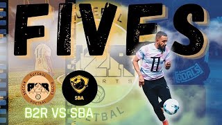 B2R VS SBA | FINAL GAME OF THE SEASON | CAN WE END IT ON A HIGH | LEAGUE CHAMPIONS