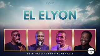 Deep Prayer Instrumentals - EL ELYON | Worship Instrumentals | Deep Soakings Instrumentals
