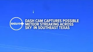 Possible meteor seen across Texas sky