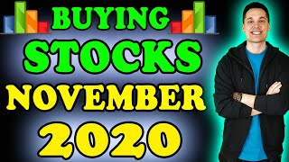 All The Stocks I'm Buying!! - (November 2020)