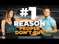 How To Close A Sale | #1 REASON  People Don't Buy | Andy Elliott