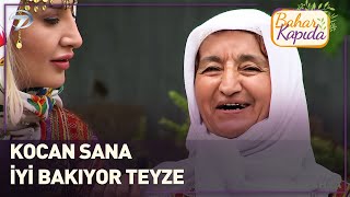 Altın Dişli Teyze Kocasına Aşkını Haykırdı | Bahar Kapıda