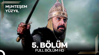 Muhteşem Yüzyıl 5. Bölüm #Yeniden