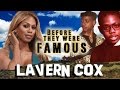 Laverne Cox Before They Were Famous 2016 Biography