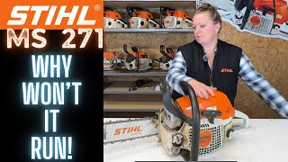 Stihl MS 271 Farmboss Chainsaw -- WHY Won't It Keep RUNNING -- STARTS And DIES