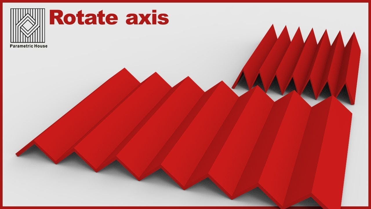 Grasshopper Tutorial Rotate Axis Youtube