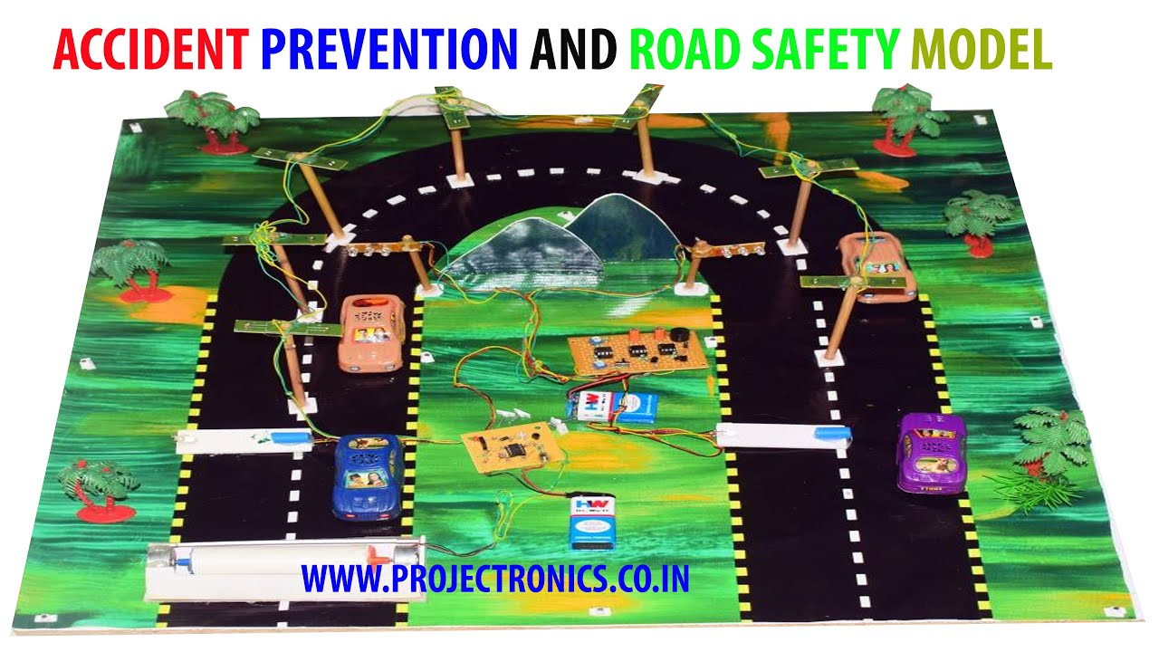 Accident Prevention And Road Safety Model - Award Winning Project (Type ...