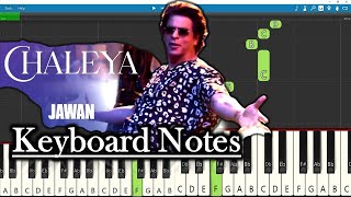 Chaleya Song Keyboard Notes | Anirudh | Shah Rukh Khan | Arijit Singh | Jawan | Atlee