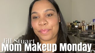 Jill Stuart Beauty First Impression + Mom Makeup Monday