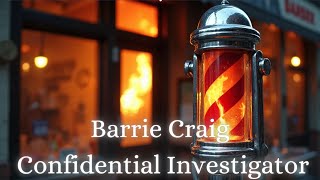 Barrie Craig Confidential Investigator In Life Line