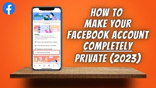 How To Make Facebook Account COMPLETELY Private ✅