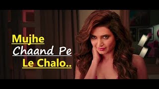SANJU: Mujhe Chaand Pe Le Chalo | Ranbir Kapoor | Nikhita Gandhi| AR Rahman|Lyrics | Bollywood Songs