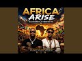 Africa Arise (Full Version) (Original)