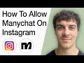 How To Allow Manychat On Instagram (Full 2025 Guide)