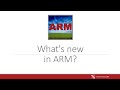 ARM Software Webinar - What's new in ARM 2022