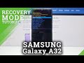 Recovery Mode in SAMSUNG Galaxy A32 – How to Enable Recovery Features