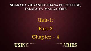 Chapter 4 Using Python Libraries Part 3 By Mr Rohith