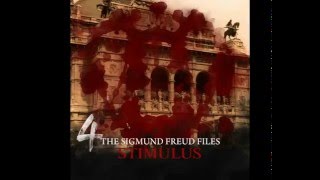 The Sigmund Freud Files - Episode 04: Stimulus