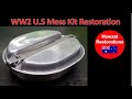 WW2 US Military Mess Kit Restoration