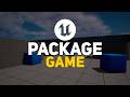 How To Package Game | Unreal Engine Tutorial