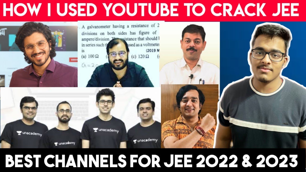 Best Channels On Youtube To Crack Iit Jee Mains Advanced Youtube