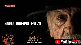 Willy Quiroga - MINI DOCUMENTAL -  El Vuelo Del Águila - MEGA 98.3 SANTA FE