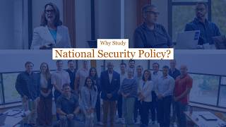 Why Study National Security Policy?