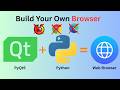 Create Your Own Browser Using Python | Python Project | PyQt5
