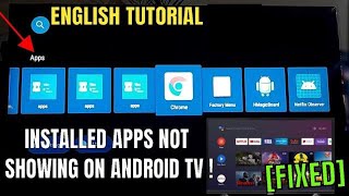 App Installed But Not Showing Android TV || Installed Apps Not Showing On Home Screen TV [Fixed]