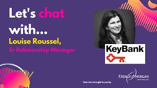 Let's Chat! with KeyBank and the FACC'Fin Forum