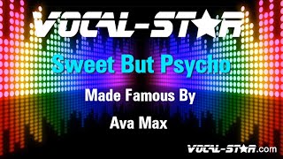Ava Max - Sweet But Psycho (Karaoke Version) Lyrics HD Vocal-Star Karaoke