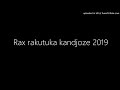 rax rakutuka kandjoze 2019