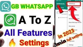 gb WhatsApp settings privacy | gb WhatsApp top settings | gb WhatsApp all features