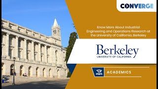 Industrial Engineering and Operations Research at the University of California