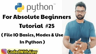 Python File IO Basics | Python Tutorials For Absolute Beginners In Hindi #25