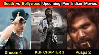 South vs Bollywood Upcoming Pen Indian Movies 😱😱 || South vs Bollywood || #shorts #short #movie