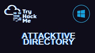 Attacktive Directory | TryHackMe