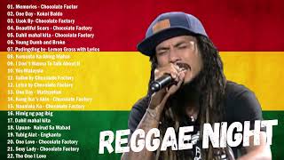 NEW Tagalog Reggae Classics Songs 2021 - Chocolate Factory ,Tropical Depression, Blakdyak