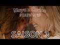 Maya x Carina (Saison 3 Ep. 15) VostFr