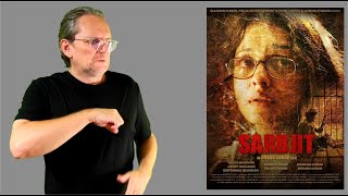 News Cinéma et TV 809 : Sarbjit ( Histoire vraie )