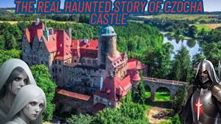 The Real Haunted Story Of Czocha Castle | Czocha Castle