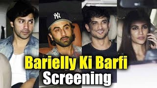 Bareilly Ki Barfi Movie Special Screening | Ranbir Kapoor, Varun Dhawan, Kriti Sanon