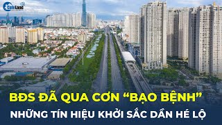 Thị trường bất động sản đã qua “BẠO BỆNH”, xuất hiện tín hiệu phục hồi? | CafeLand